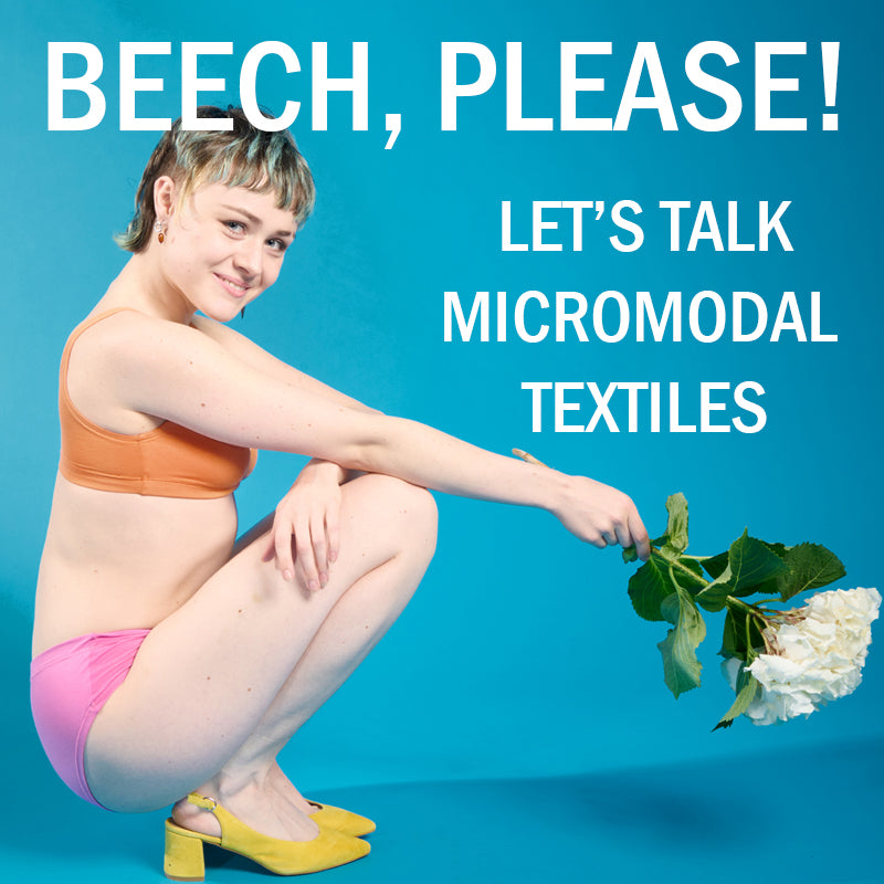 If you have felt our buttery soft Micromodal fabric, you know how