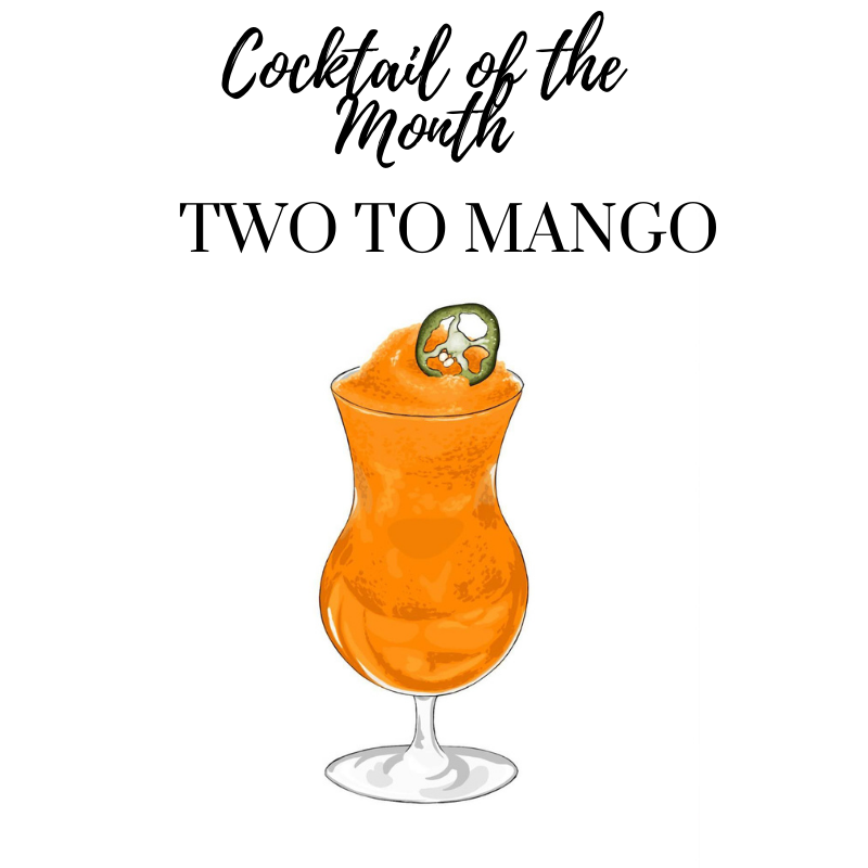 October Cocktail of the Month: Two to Mango