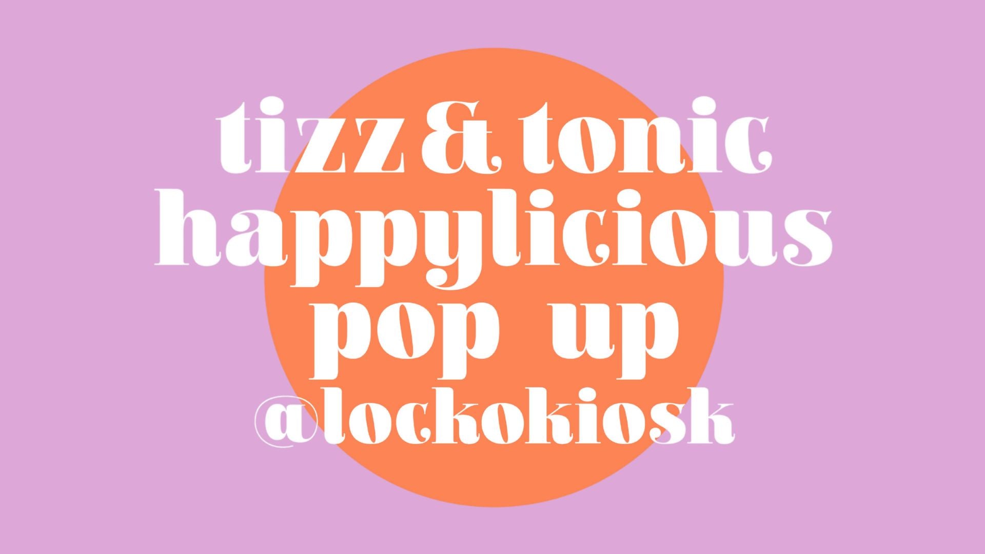 🌈 THE HAPPYLICIOUS POP UP / MAY 2025🌈