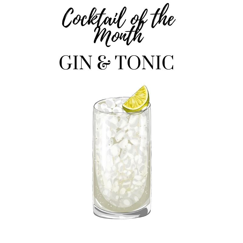 March Cocktail of the Month: Gin & Tonic